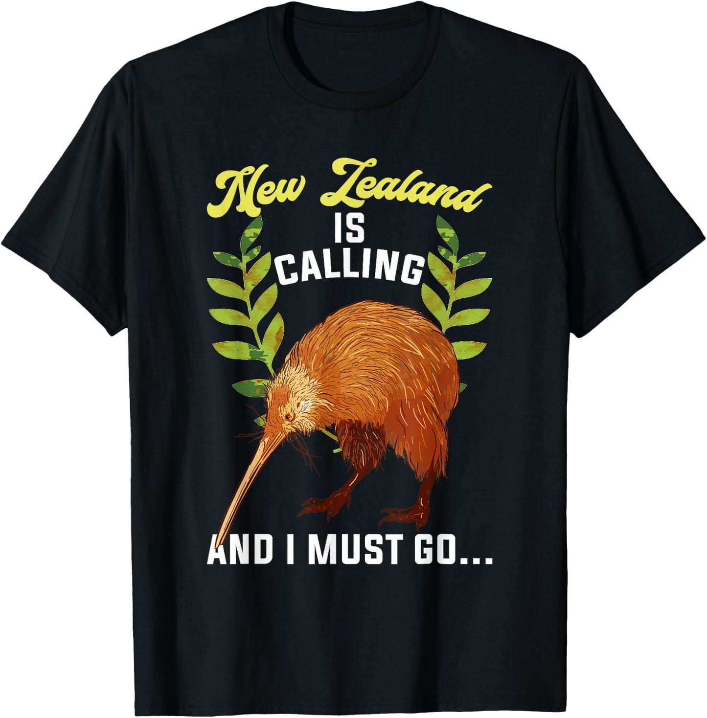 New Zealand Is Calling And I Must Go New Zealand T-Shirt - T-Shirt | Black