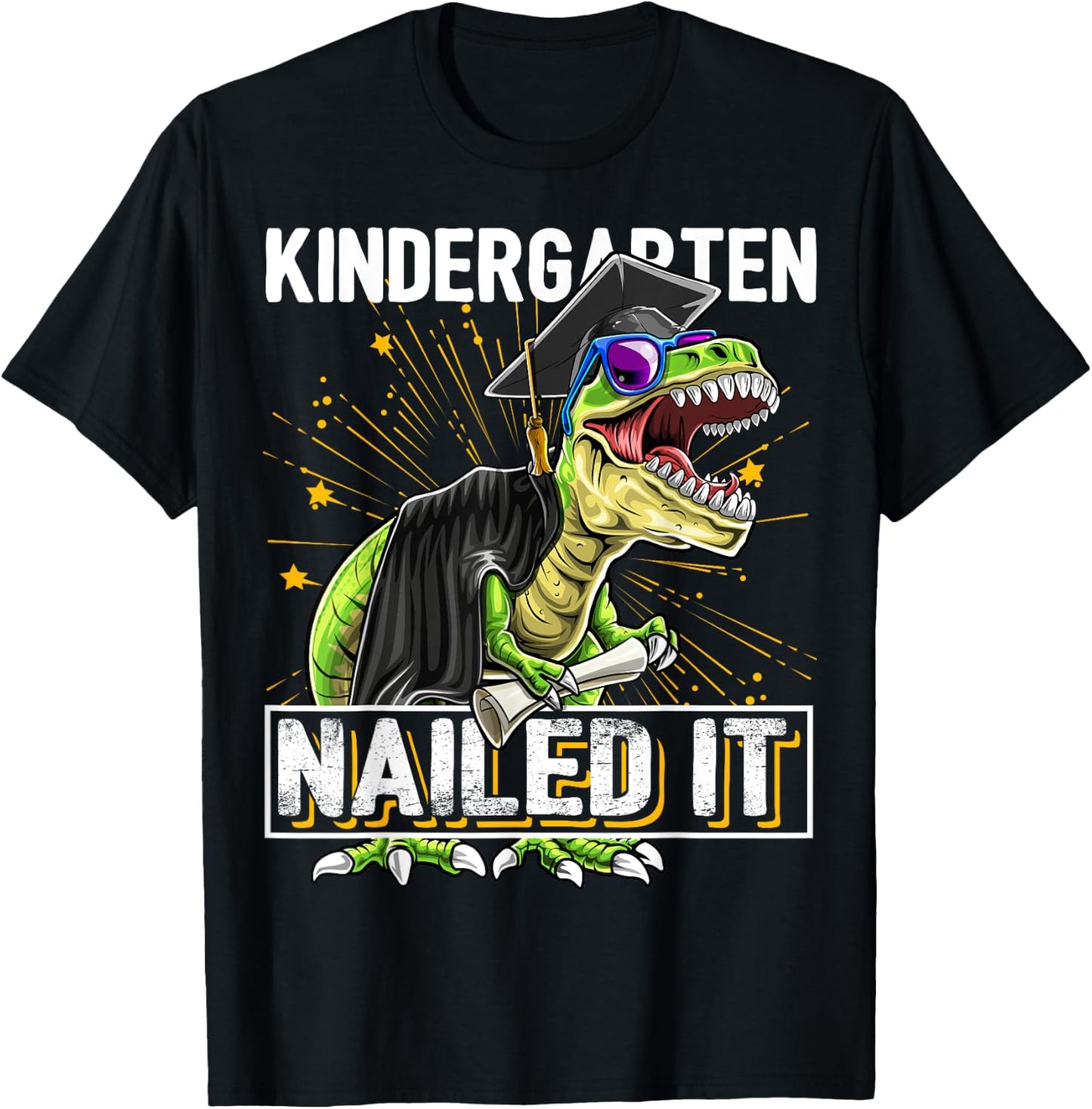 Kindergarten Nailed It T Rex Dinosaur Graduation Cap Gown T-Shirt - T-Shirt | Black