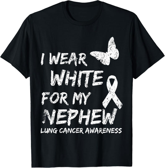 I Wear White For My Nephew Lung Cancer Awareness Ribbon T-Shirt - T-Shirt | Black