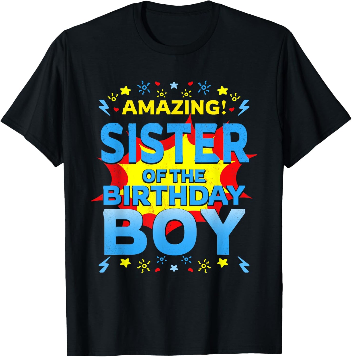 Amazing Sister Of The Birthday Boy Superhero Comic Family T-Shirt - T-Shirt | Black