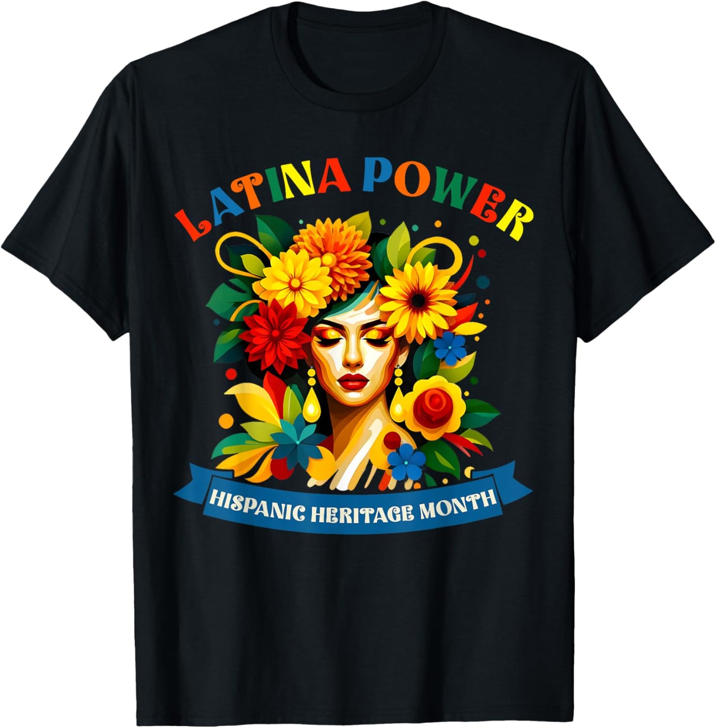Latina Power Flowers Hispanic Heritage Month Mexican Latin T-Shirt - T-Shirt | Black