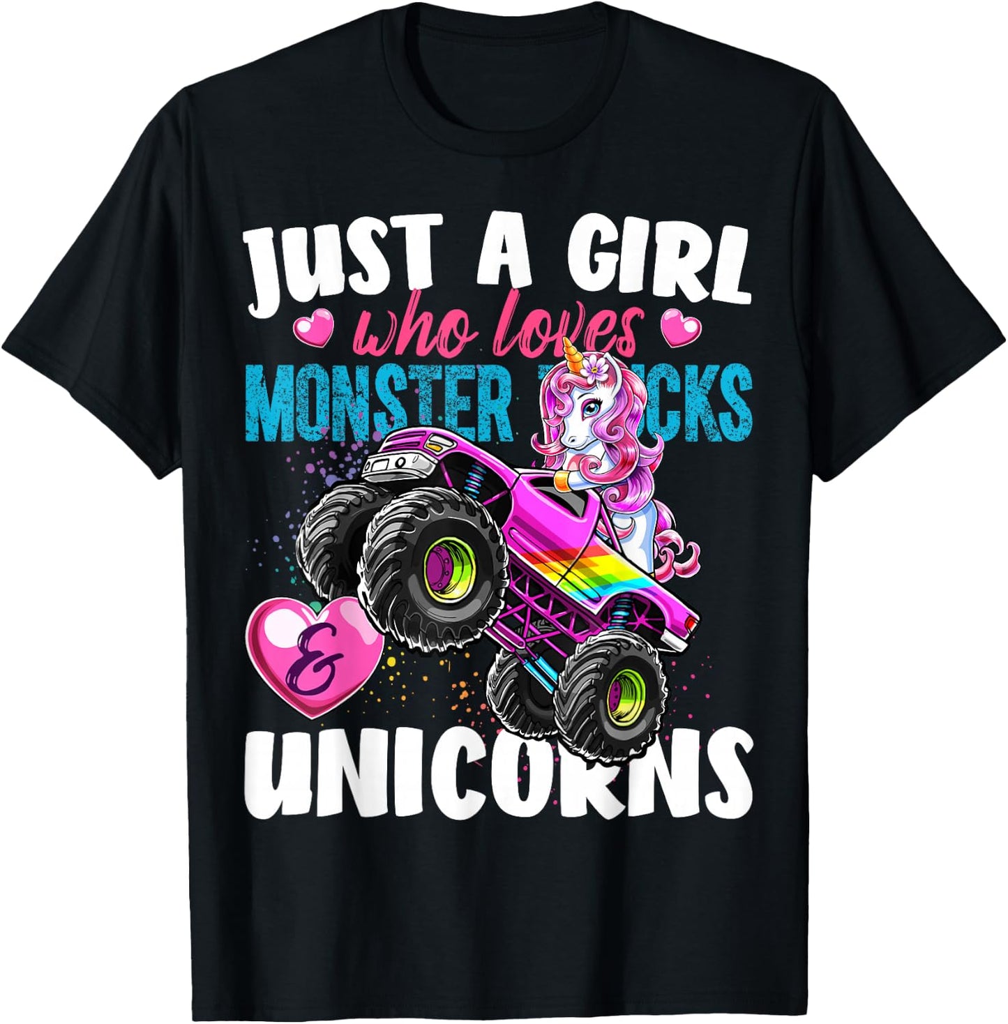 Just a Girl Who Loves Monster Trucks and Unicorns Gift Girls T-Shirt - T-Shirt | Black