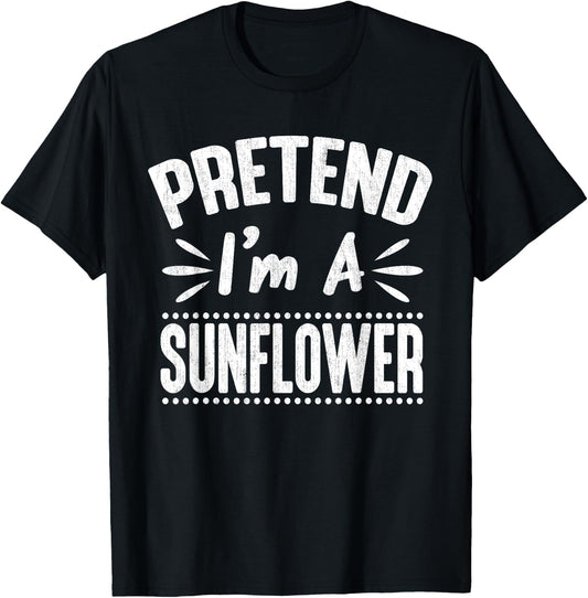 Pretend I'm A Sunflower Funny Lazy Halloween Party T-Shirt - T-Shirt | Black