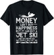 Funny Jet Ski Gift Water Sport Lover Ski Rider Men Women T-Shirt - T-Shirt | Black
