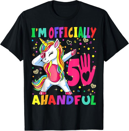 I'm Officially a Handful Birthday 5th Unicorn for girls boys T-Shirt - T-Shirt | Black