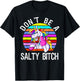 Don't Be A Salty Bitch cute unicorn retro T-Shirt - T-Shirt | Black