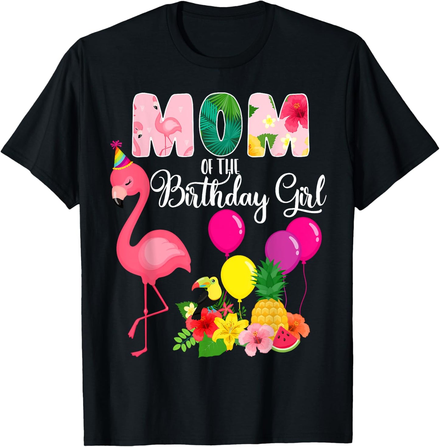 Flamingo Birthday Mom of the Birthday Girl Flamingo Birthday T-Shirt - T-Shirt | Black