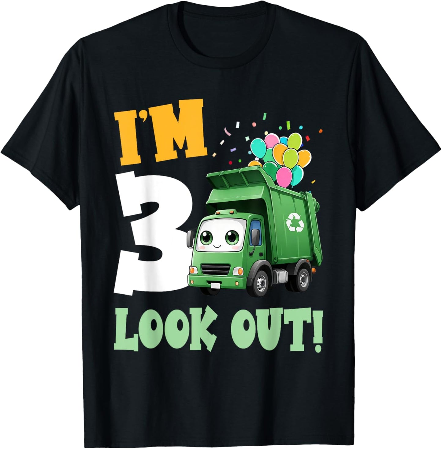 3rd Birthday I'm 3 Look Out Garbage Truck Bday Boys Kids T-Shirt - T-Shirt | Black