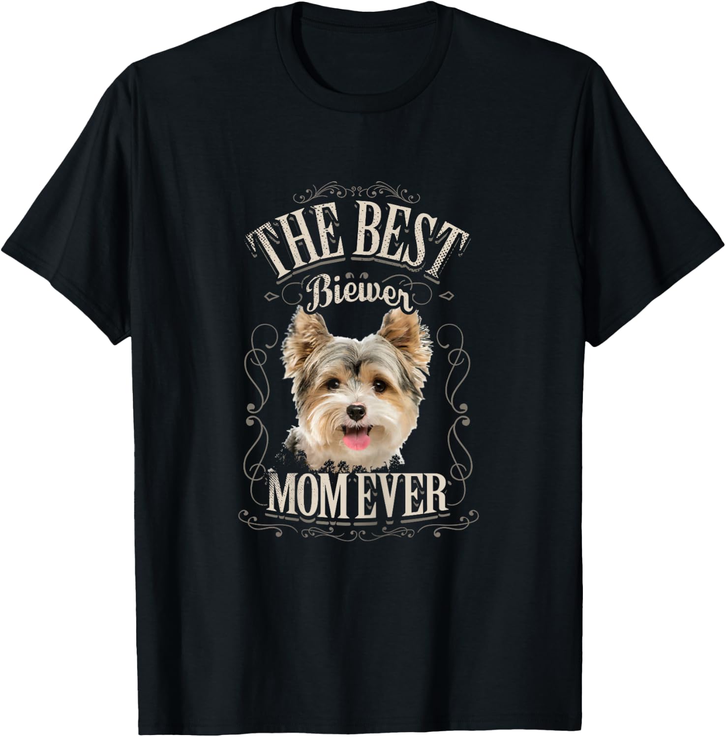 Best Biewer Mom Ever Funny Biewer Terrier Dog Gifts Vintage T-Shirt - T-Shirt | Black