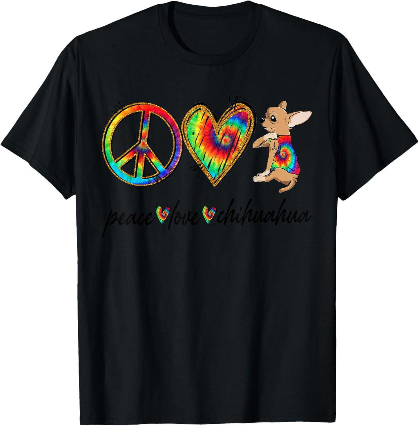 Peace Love Chihuahua Tie Dye Rainbow Dog Lover Men Women Girls Kids T-Shirt - T-Shirt | Black