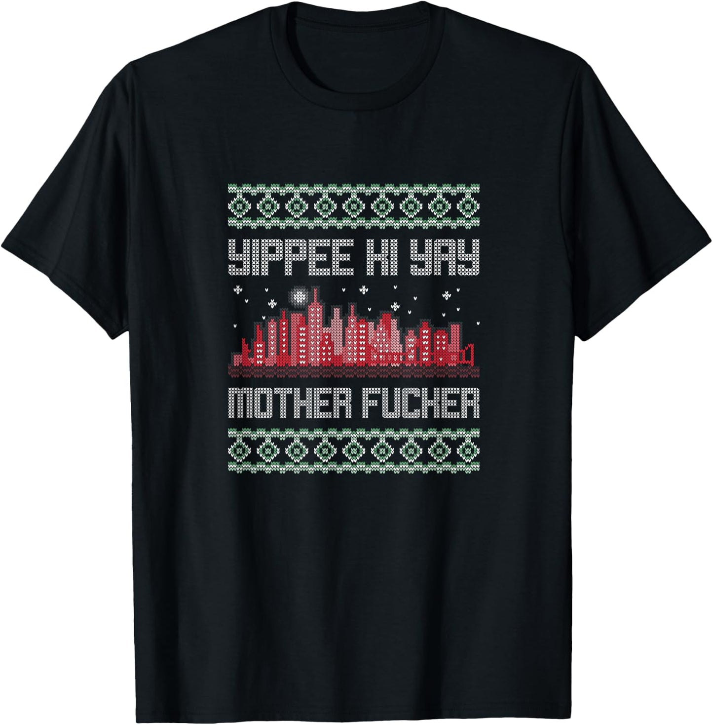 Yippee Yay Mother Fucker Christmas gift ugly cute sweater T-Shirt - T-Shirt | Black