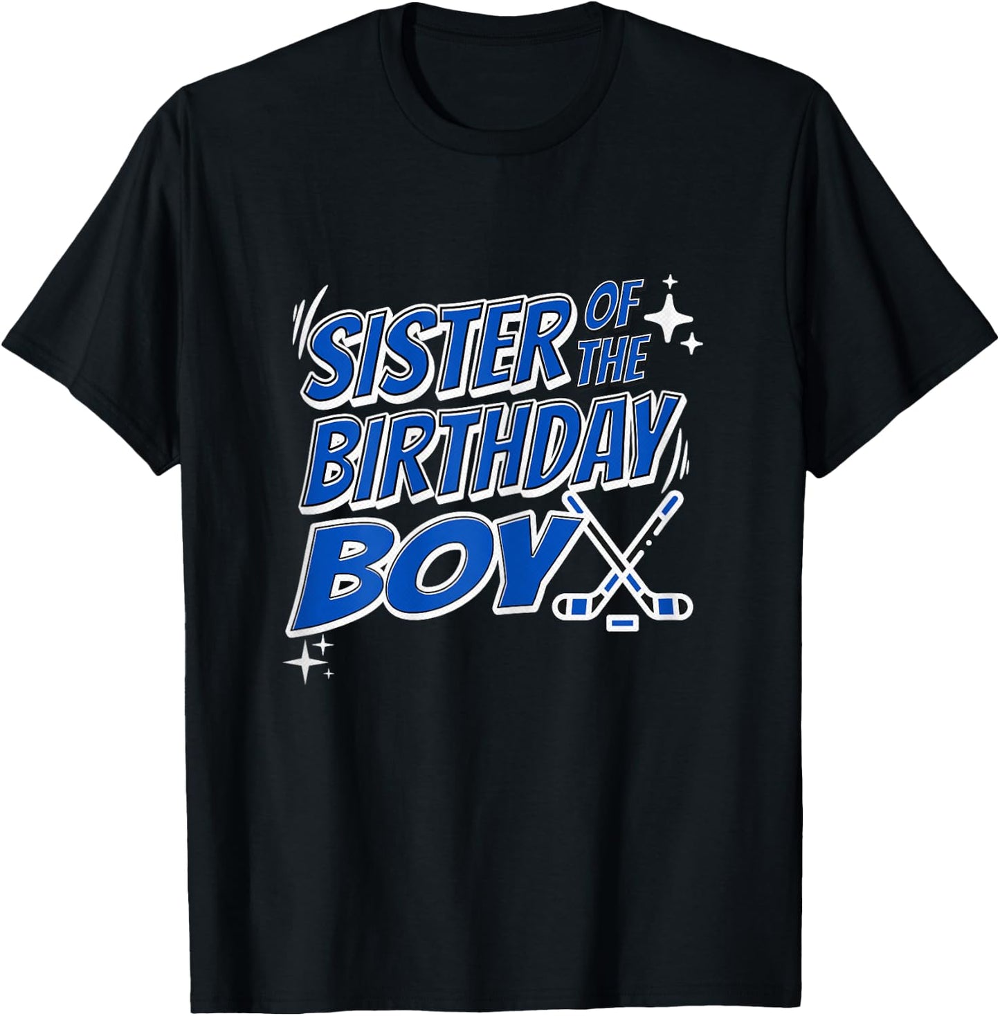Sister Of The Birthday Boy Hockey Matching Sibling Fun Party T-Shirt - T-Shirt | Black