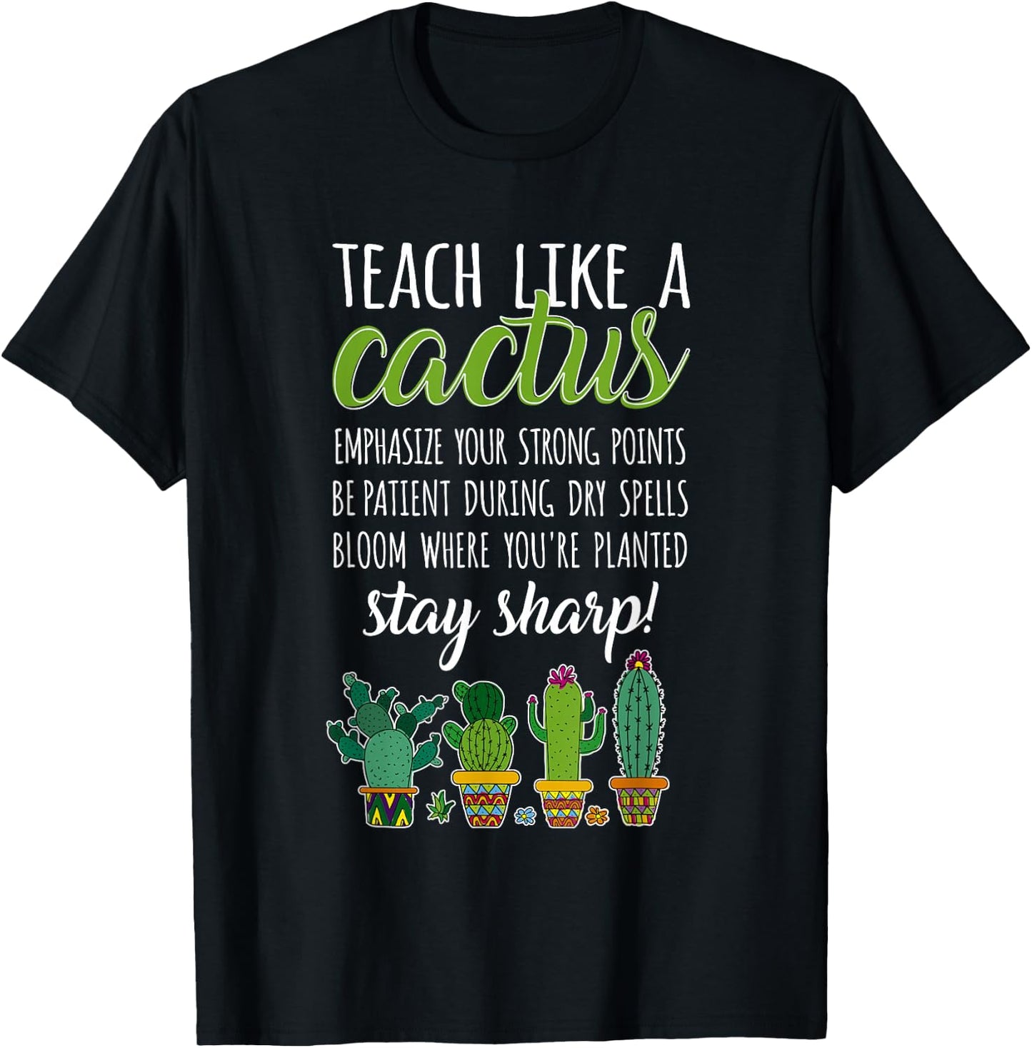 Teacher Pun Gardening Succulent Teach Like A Cactus T-Shirt - T-Shirt | Black