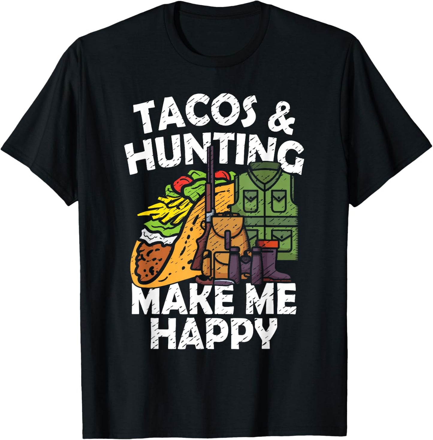 Tacos & Hunting Hunter Mexican Food Lover Mexico Outdoors T-Shirt - T-Shirt | Black