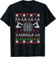 Fa-La-La-La Valhalla-La Viking God Ugly Christmas Design T-Shirt - T-Shirt | Black