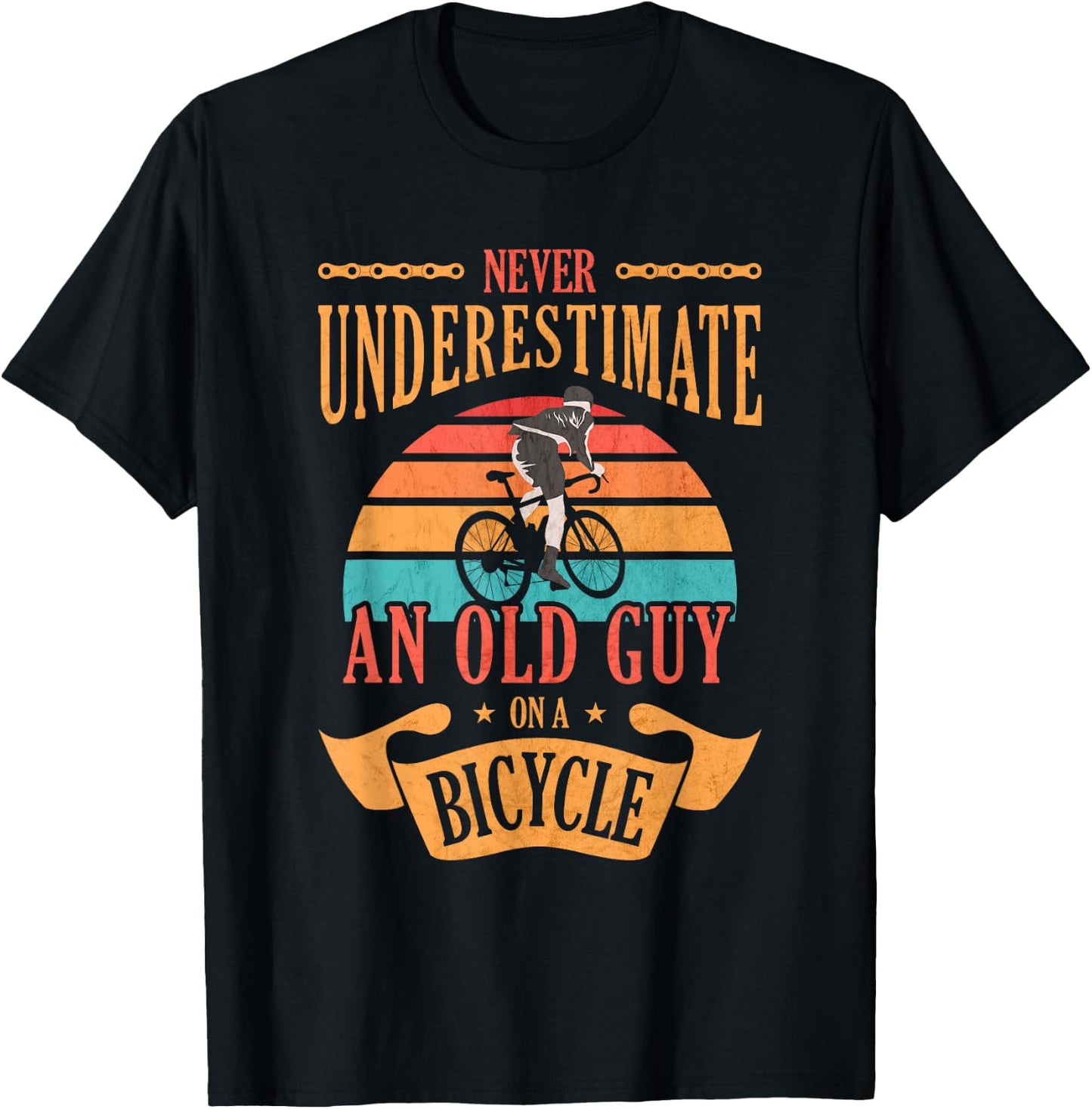 Never Underestimate An Old Guy On A Bicycle Cycling T-Shirt - T-Shirt | Black