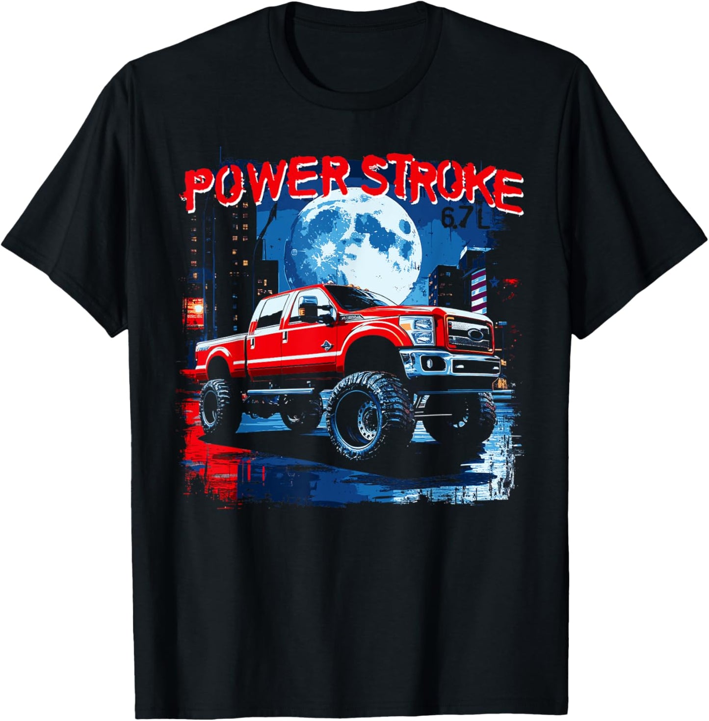 Powerstroke Patriotic Truck American Flag 6.7L Diesel Truck Women Kids Men T-Shirt - T-Shirt | Black