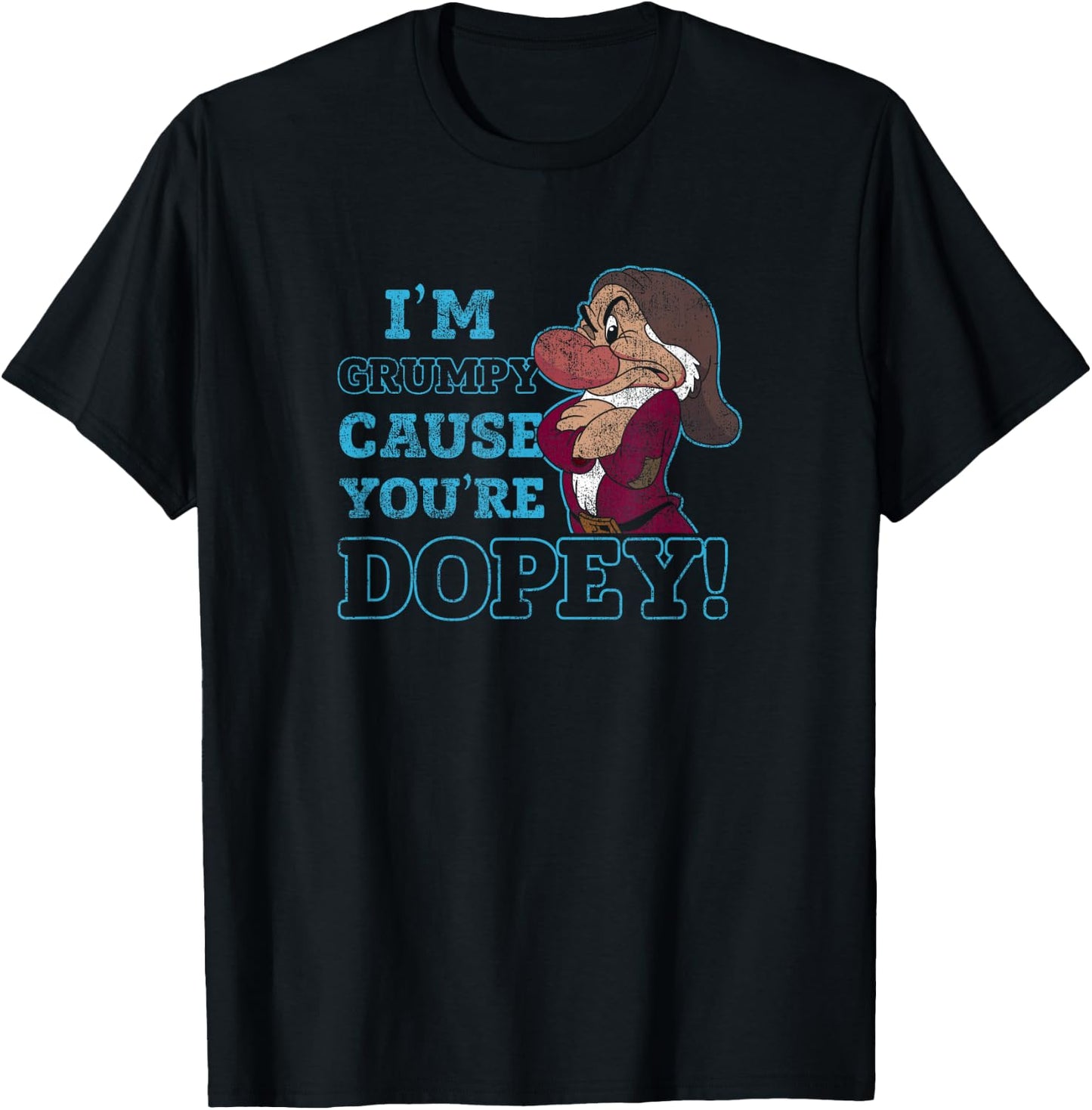 Disney Snow White Grumpy Because You're Dopey Small T-Shirt - T-Shirt | Black