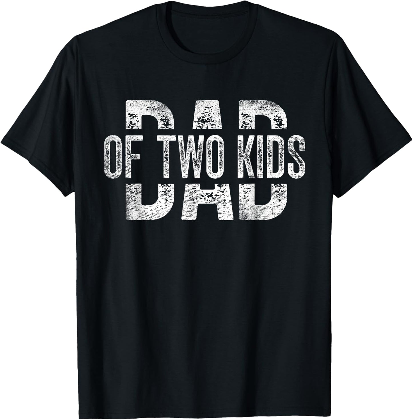 Dad of Two Kids Gifts Daddy of 2 Kids Father's Day T-Shirt - T-Shirt | Black