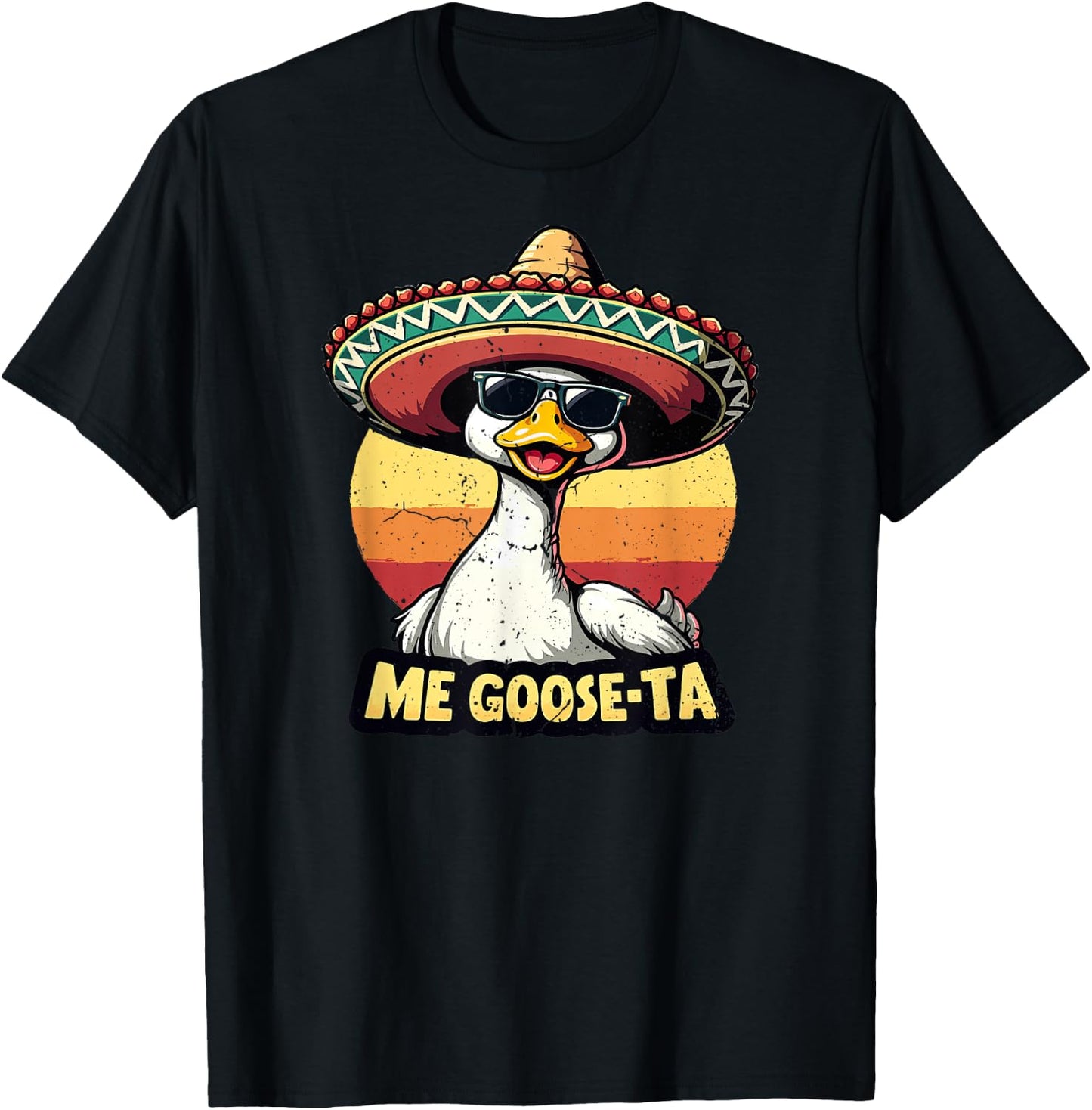 Men Women Funny Me Goose Ta Mexican Goose Pun Spanish Humor T-Shirt - T-Shirt | Black