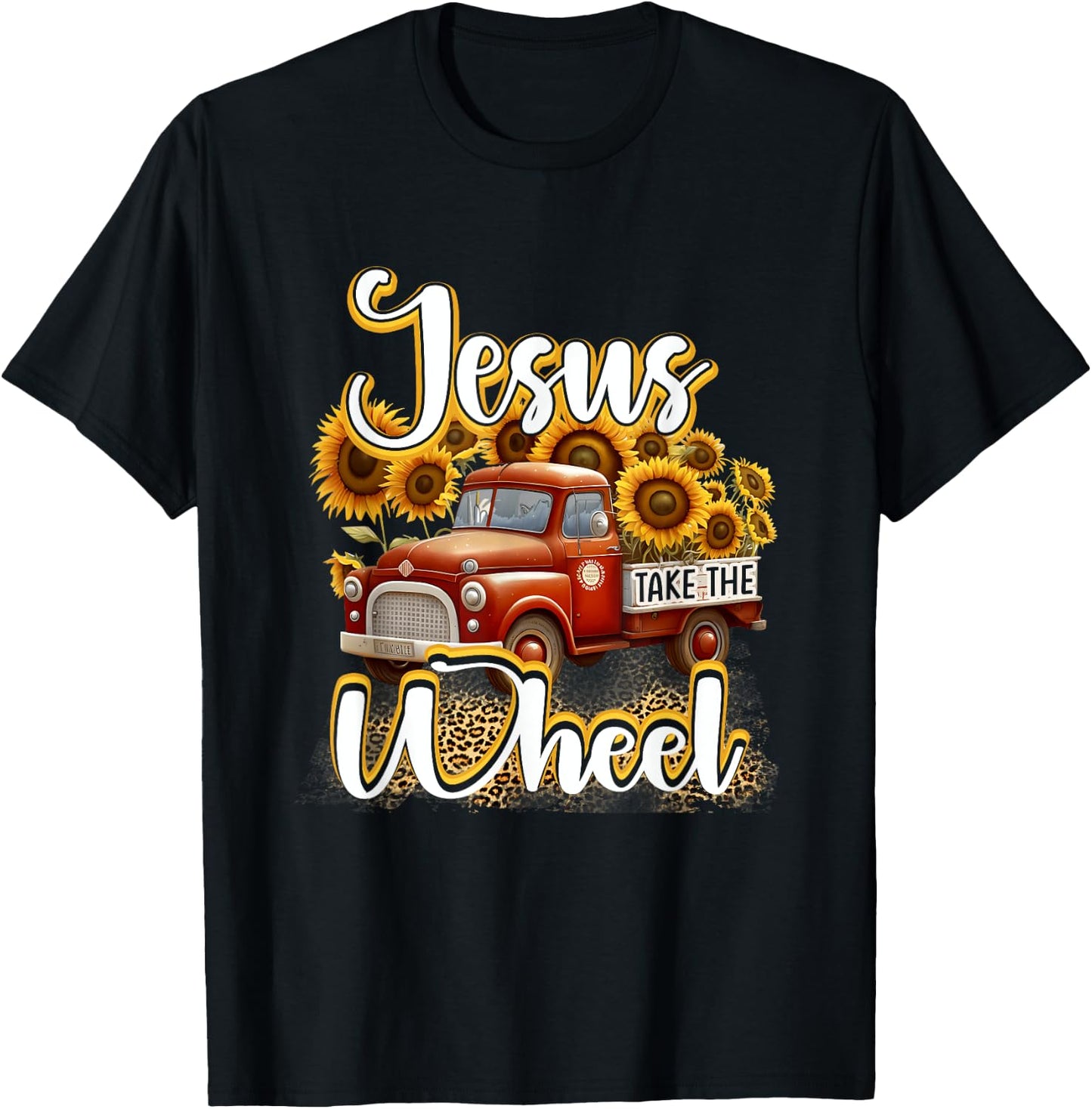 Sunflower Jesus Take The Wheel Christian Leopard Print T-Shirt - T-Shirt | Black