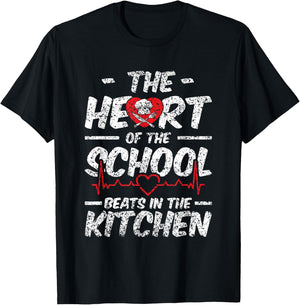 The Heart Of The School Beats In The Kitchen Lunch Lady T-Shirt - T-Shirt | Black