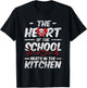 The Heart Of The School Beats In The Kitchen Lunch Lady T-Shirt - T-Shirt | Black