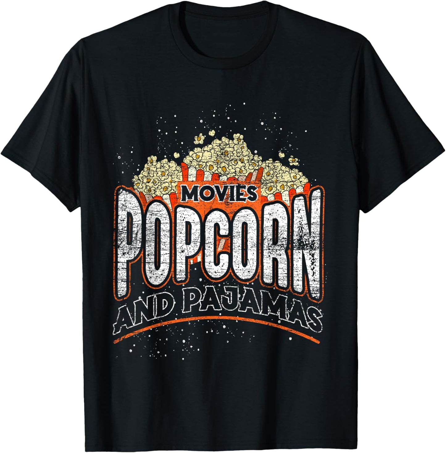 Movies Popcorn And Pajamas Popcorn T-Shirt - T-Shirt | Black