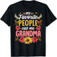 My Favorite People Call Me Grandma Shirt Mothers Day Gift T-Shirt - T-Shirt | Black