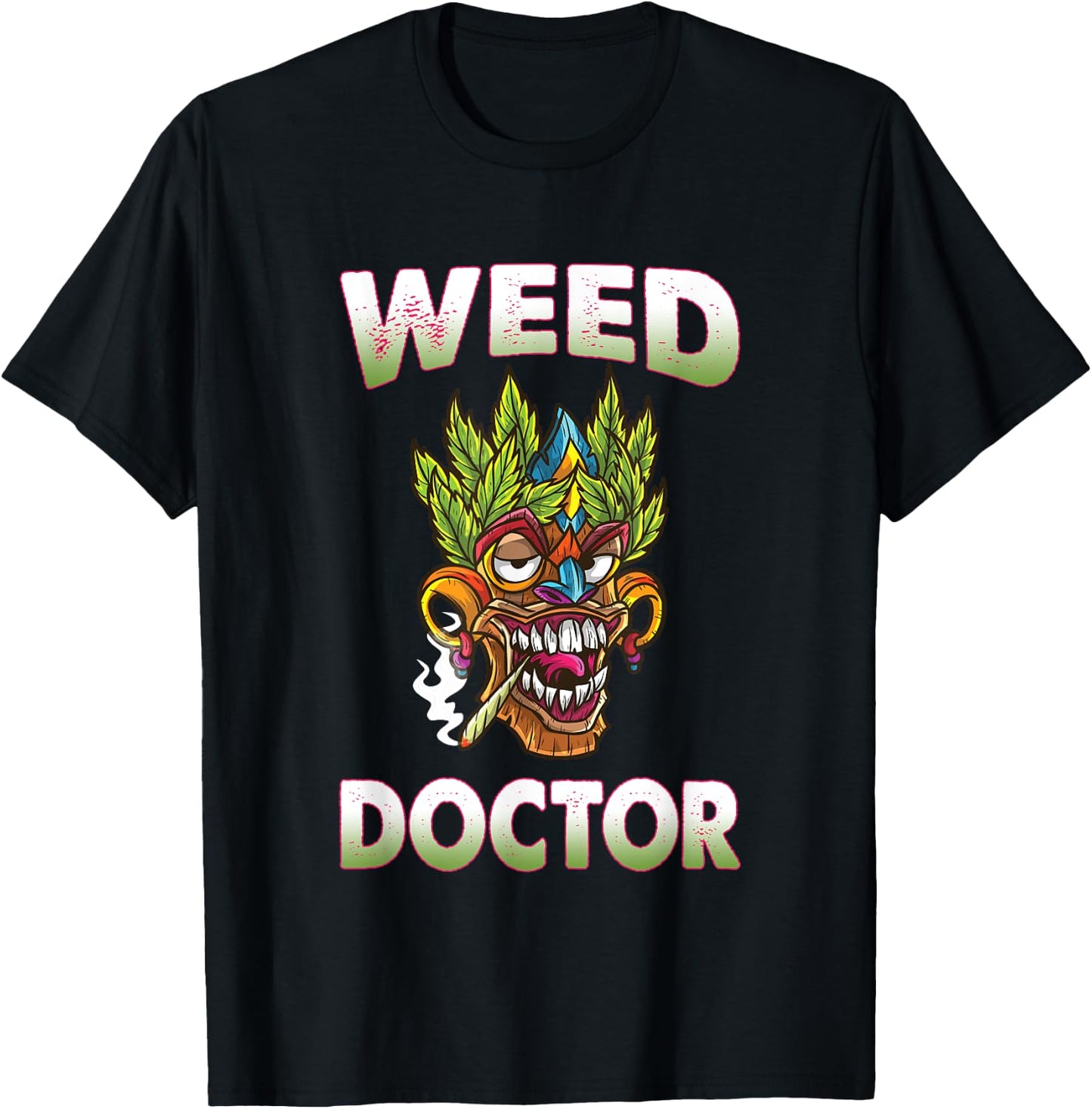 Weed Doctor 420 Marijuana Cannabis Pot Weed Funny Cool T-Shirt - T-Shirt | Black