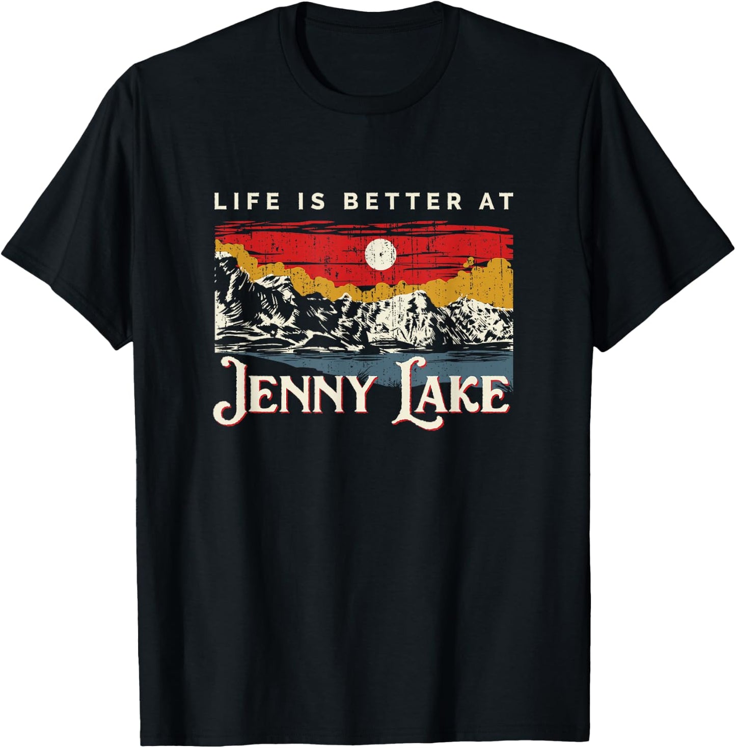 Jenny Lake Lake Life Life Is Better At The Lake Camping T-Shirt - T-Shirt | Black