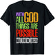 With GOD All Things Are Possible T-Shirt - T-Shirt | Black