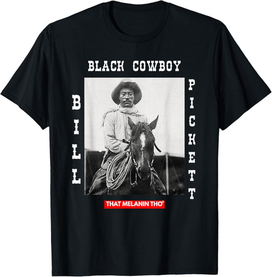 Black Cowboy Bill Pickett Cowboy African American History T-Shirt - T-Shirt | Black