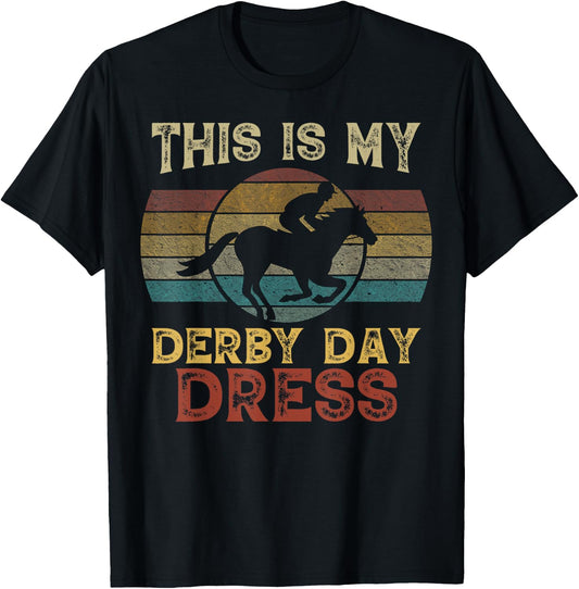 This Is My Derby Day Dress Shirt Horse Racing Men Women T-Shirt - T-Shirt | Black