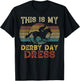 This Is My Derby Day Dress Shirt Horse Racing Men Women T-Shirt - T-Shirt | Black