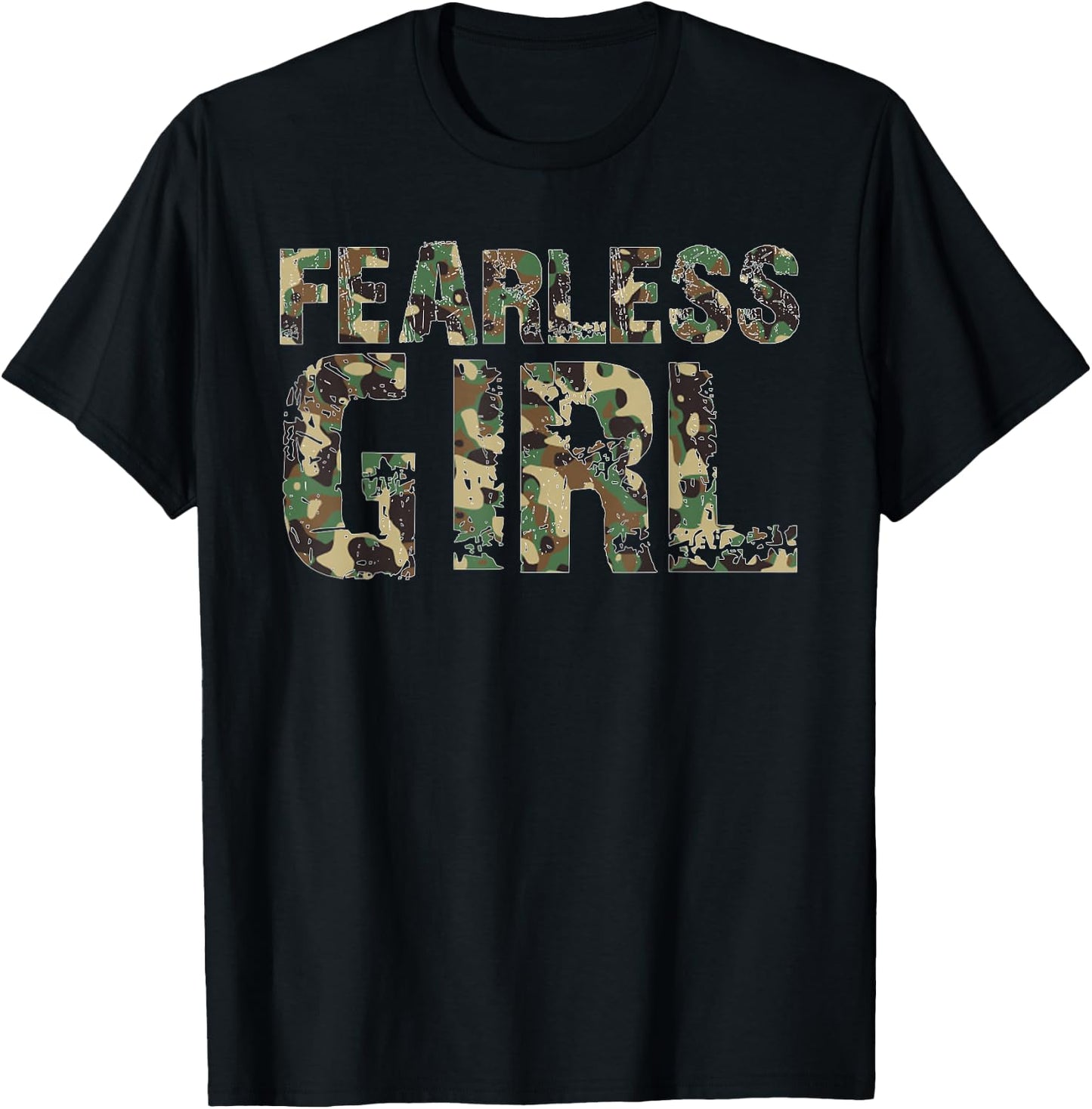 Fearless Girl Camouflage Army Style Empowerment Design T-Shirt - T-Shirt | Black