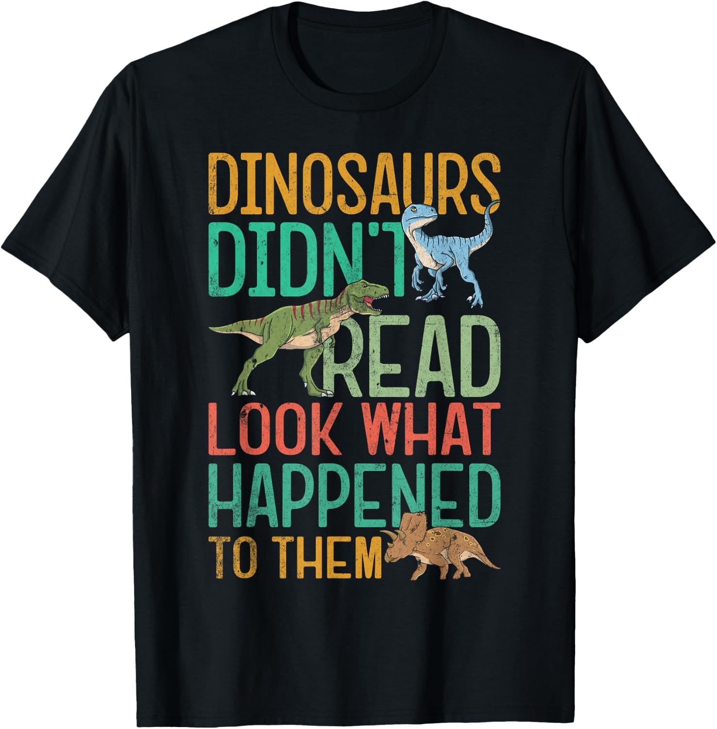 Dinosaurs Didnt Read Funny Book Lover Boys Kids Teacher T-Shirt - T-Shirt | Black