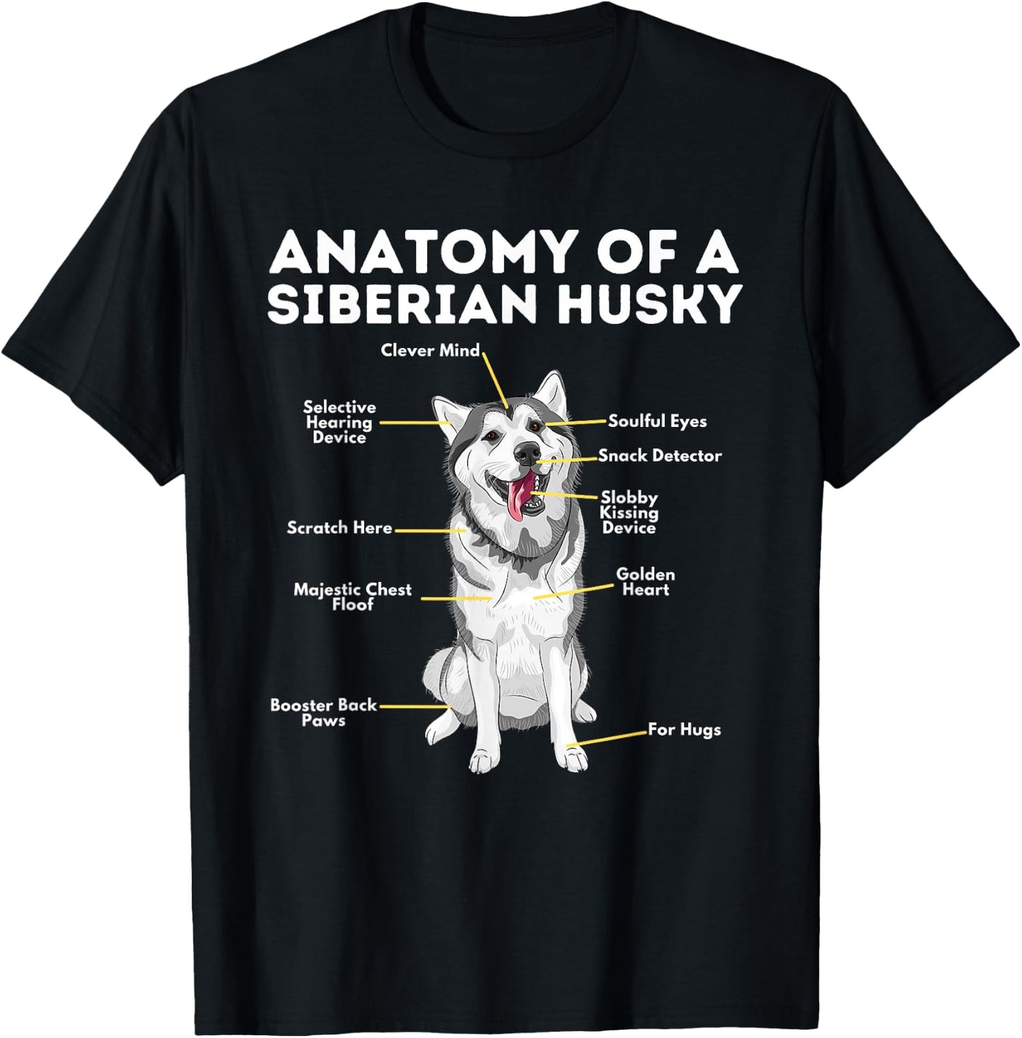 Anatomy of A Siberian Husky - Funny Sibe Owner Dog Lover Women Girls Kids T-Shirt - T-Shirt | Black
