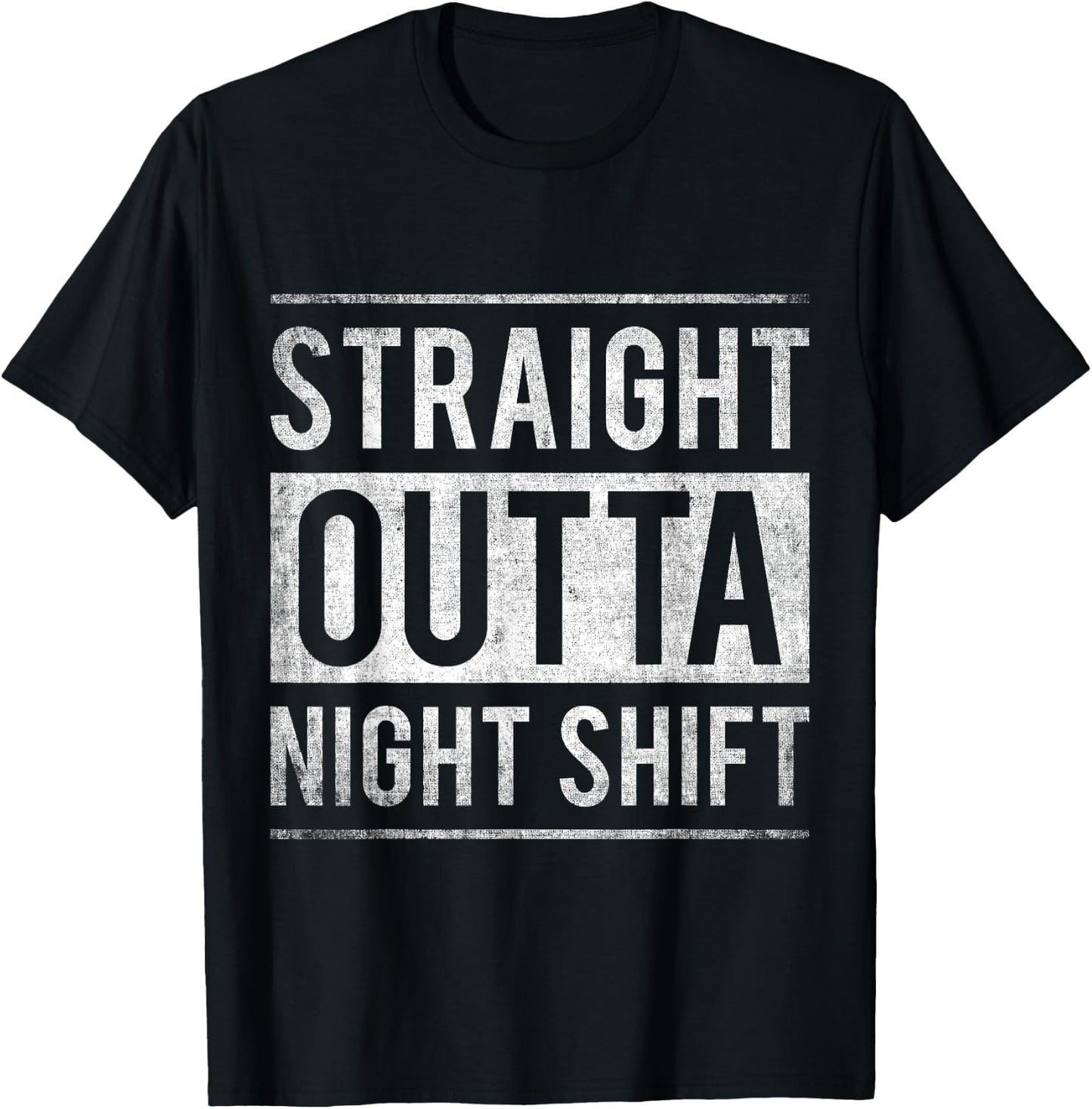 Straight Outta Night Shift Nurse T-Shirt - T-Shirt | Black