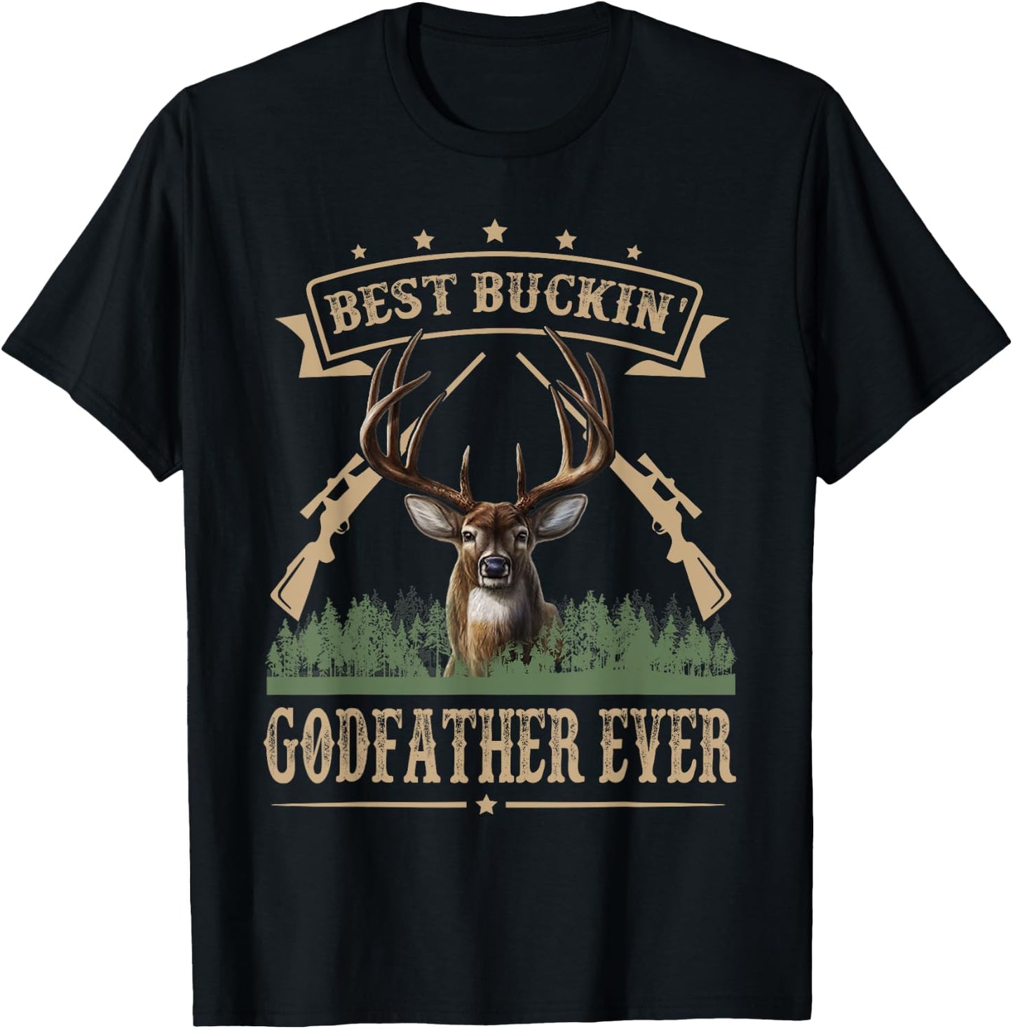 Fathers Day Best Buckin' Godfather Ever Deer Hunting Bucking T-Shirt - T-Shirt | Black