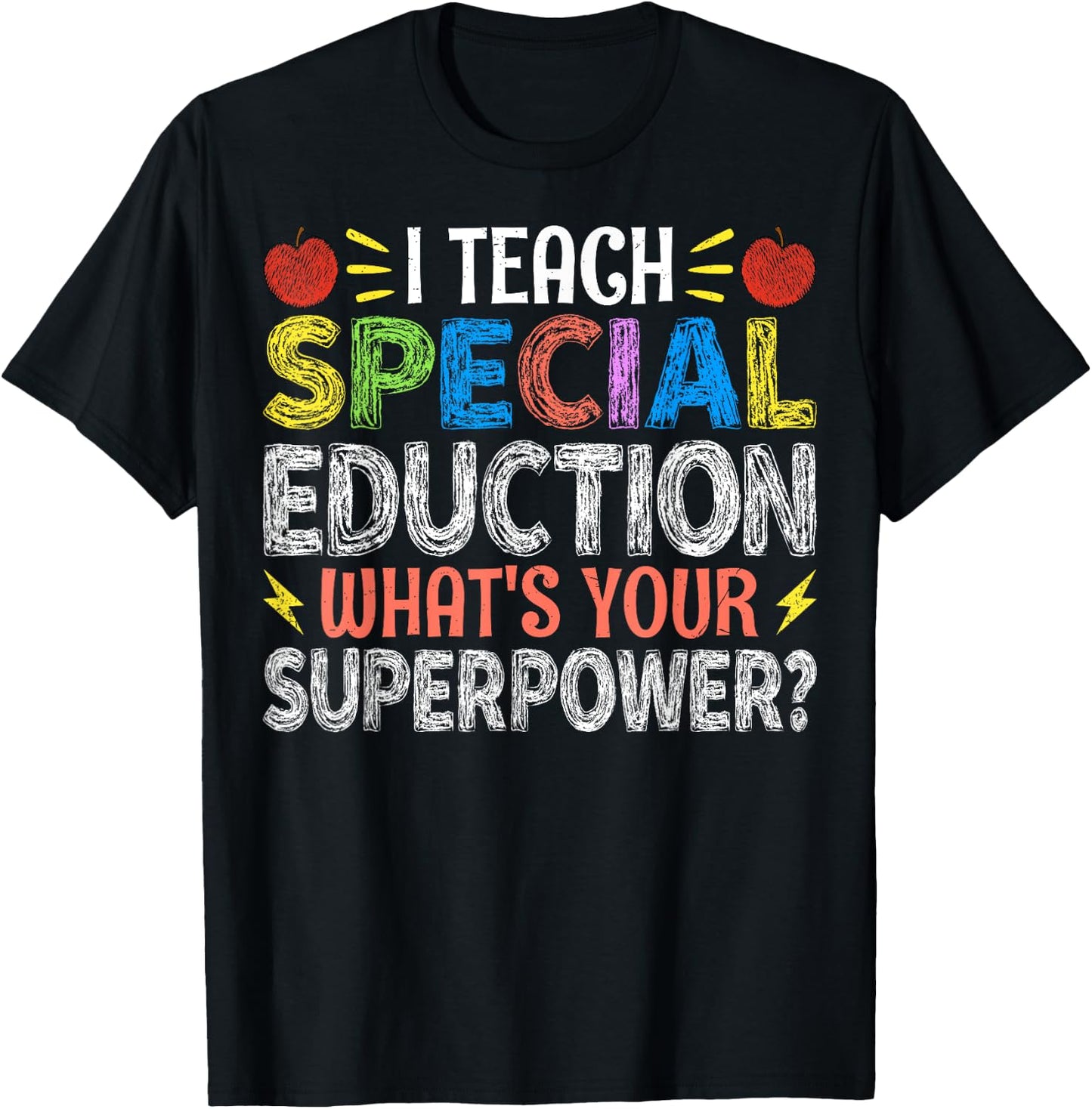 I Teach Special Education - SPED Special Education Teacher Women T-Shirt - T-Shirt | Black