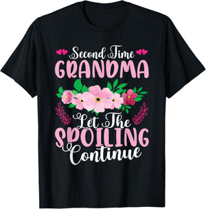 Second Time Grandma - Let The Spoiling Continue T-Shirt - T-Shirt | Black