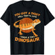 You Got A Dog Well That's Cute I Raise A Tiny Dinosaur Pet Women Kids T-Shirt - T-Shirt | Black