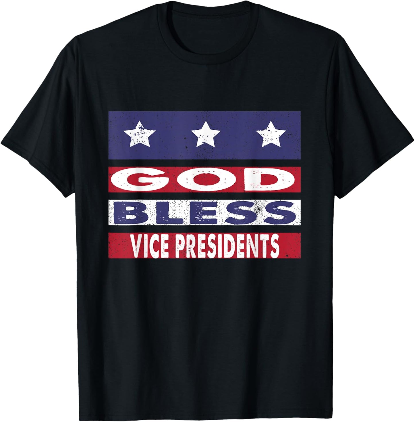 God Bless Vice Presidents Patriotic Christian Women Men T-Shirt - T-Shirt | Black