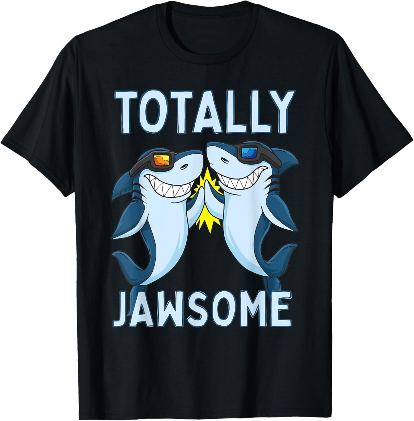 Totally Jawsome Funny Shark Awesome Pun T-Shirt - T-Shirt | Black