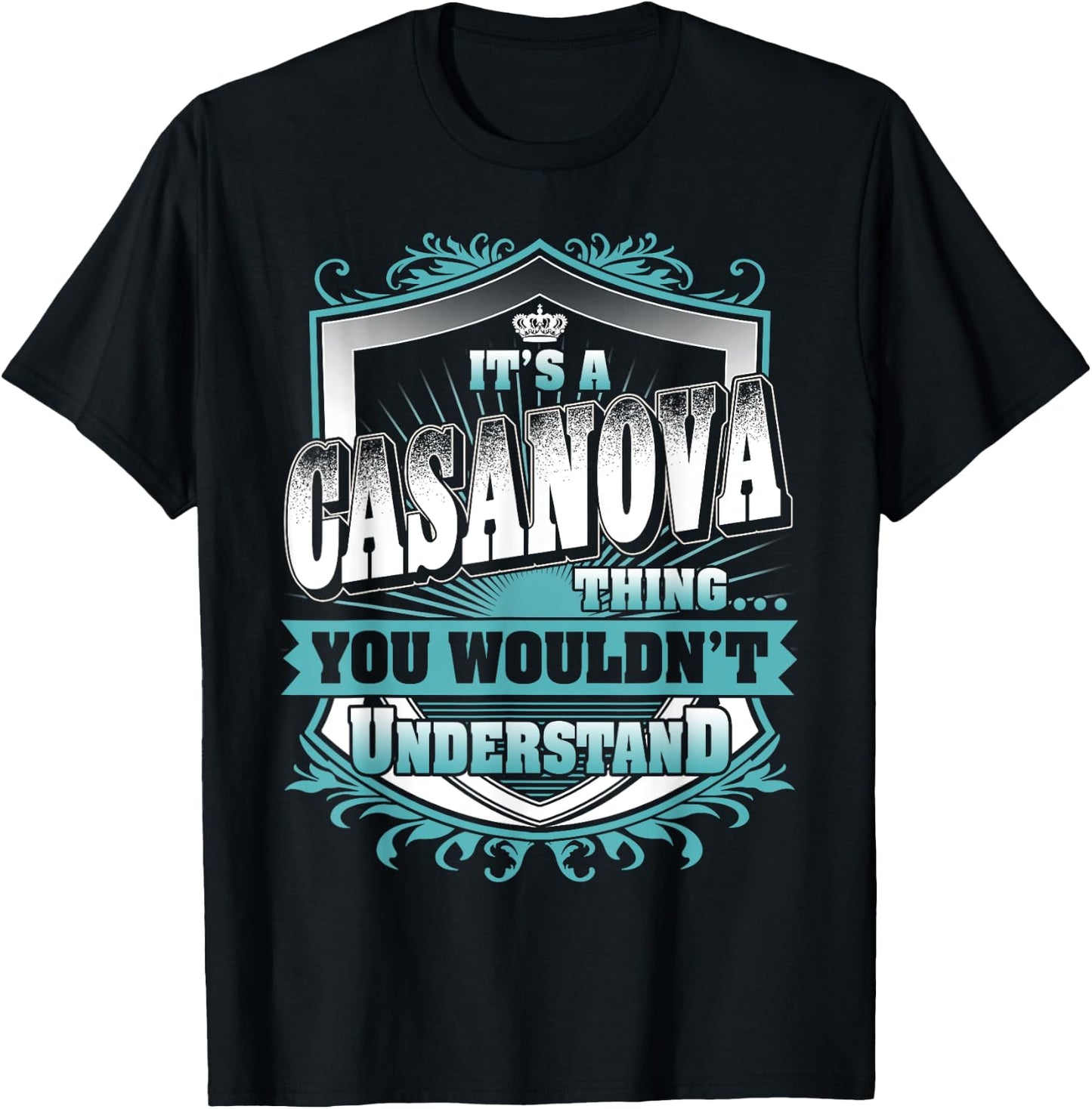 It's A CASANOVA Thing You Wouldn't Understand Name Vintage T-Shirt - T-Shirt | Black