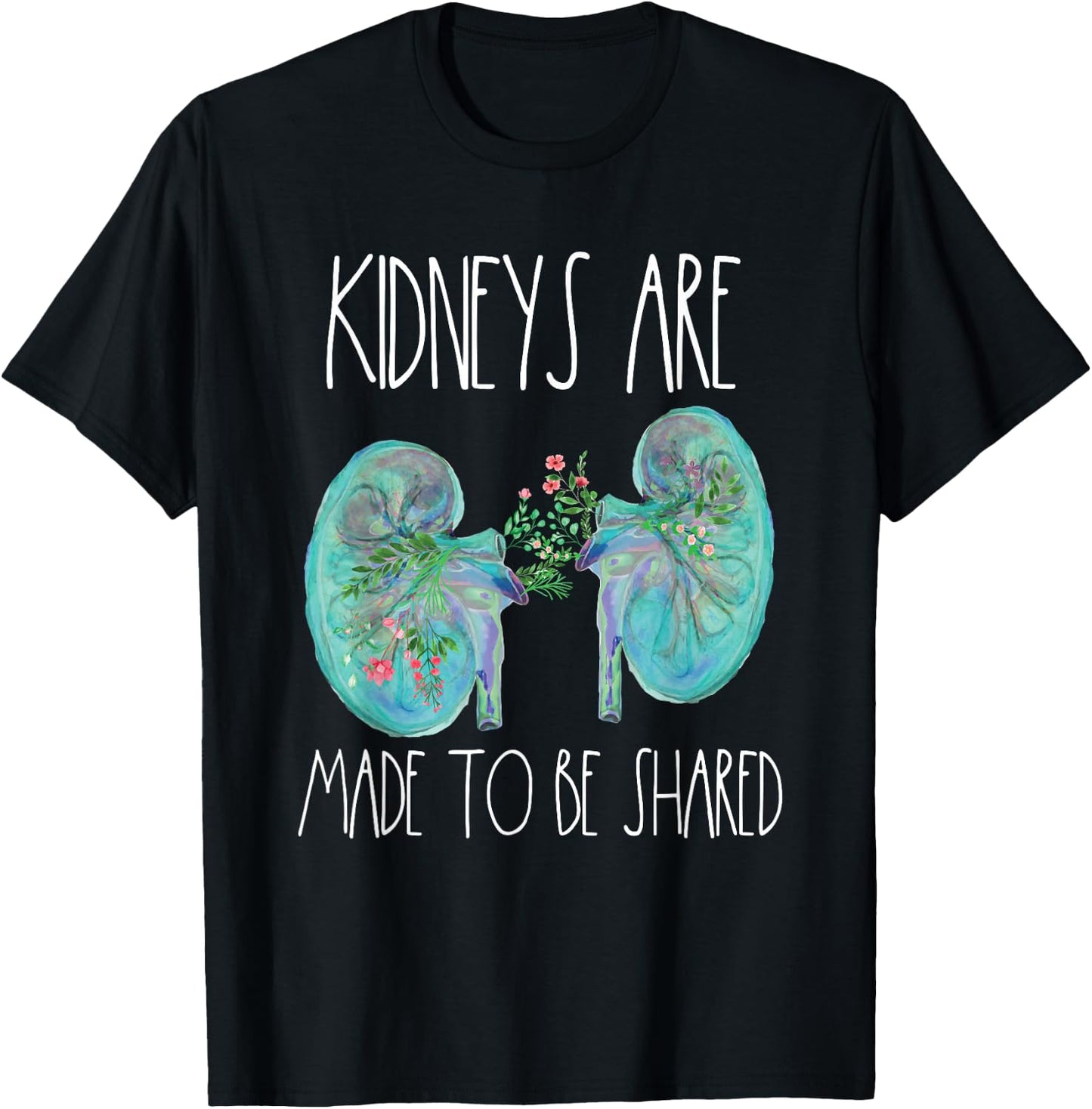 One Kidney Transplant Donor Kidney Surgery Shared Kidneys T-Shirt - T-Shirt | Black