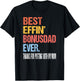 Best Effin’ Bonus Dad Ever Thanks for Putting with My Mom T-Shirt - T-Shirt | Black