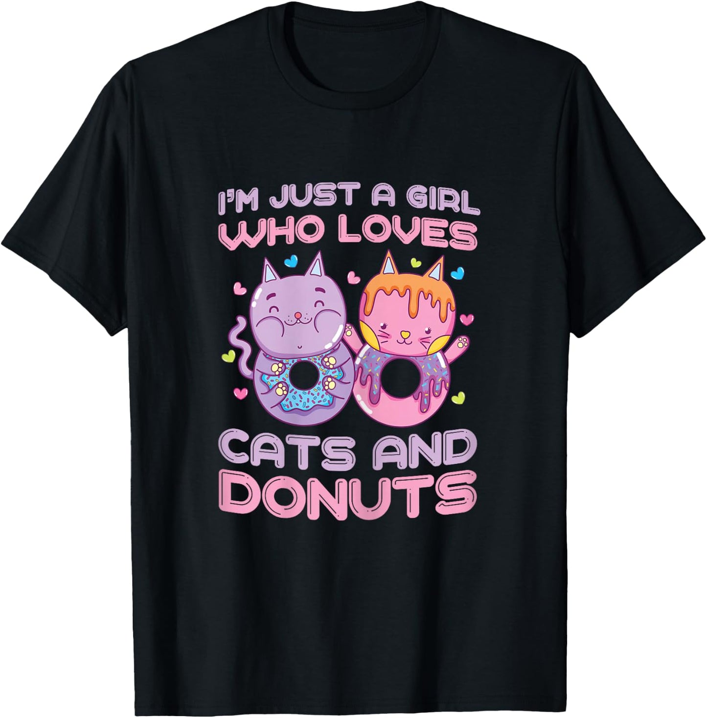 Just a Girl Who Loves Cats and Donuts Funny Donuts Cat Gifts T-Shirt - T-Shirt | Black