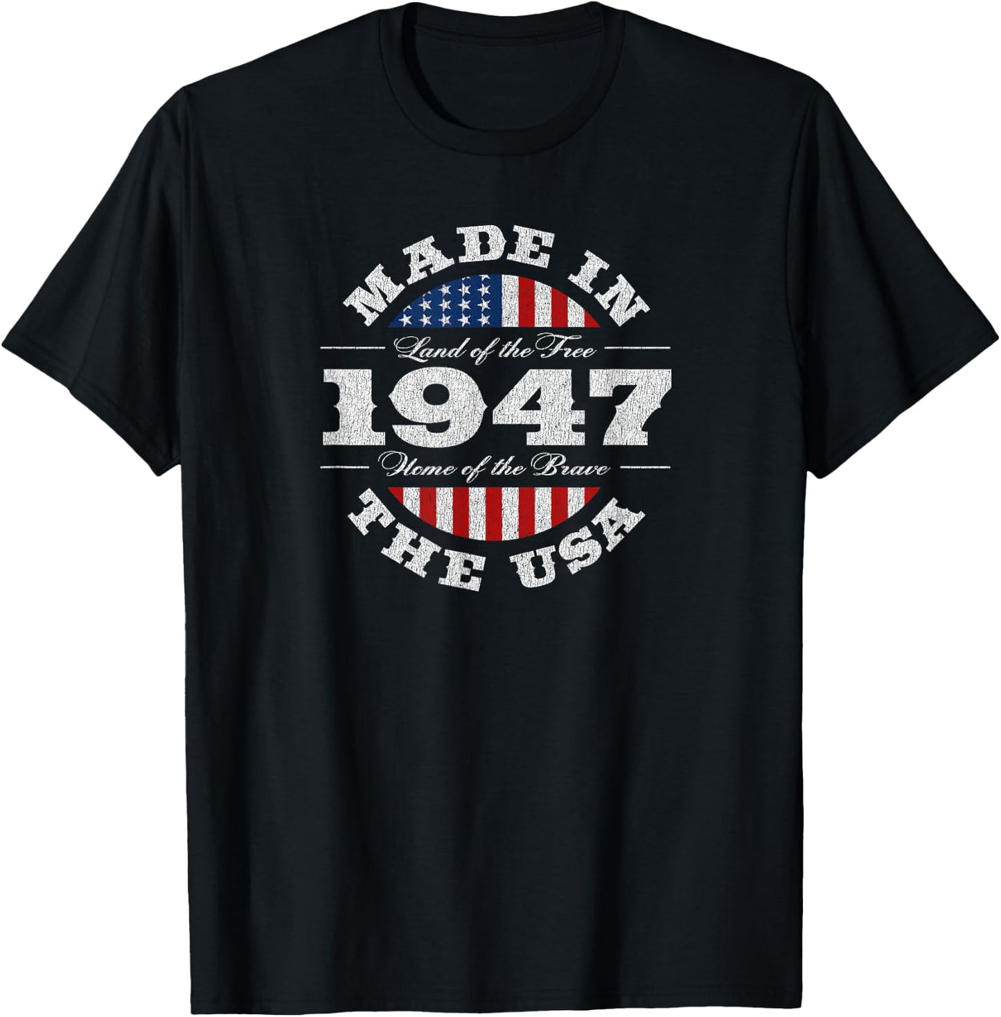 78 Year Old Patriotic American USA 1947 78th Birthday T-Shirt - T-Shirt | Black